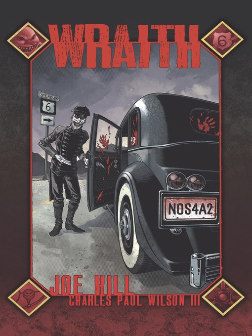 Title details for The Wraith: Welcome to Christmasland by Joe Hill - Wait list